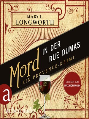 cover image of Mord in der Rue Dumas--Ein Provence-Krimi--Verlaque & Bonnet ermitteln, Band 2 (Ungekürzt)